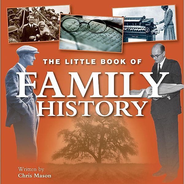 Little Book of Family History, Chris Mason