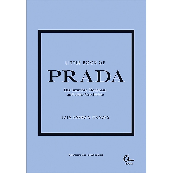Little Book of Prada / Die kleine Modebibliothek Bd.3, Laia Farran Graves
