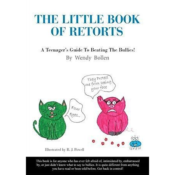 Little Book Of Retorts, Wendy Bollen