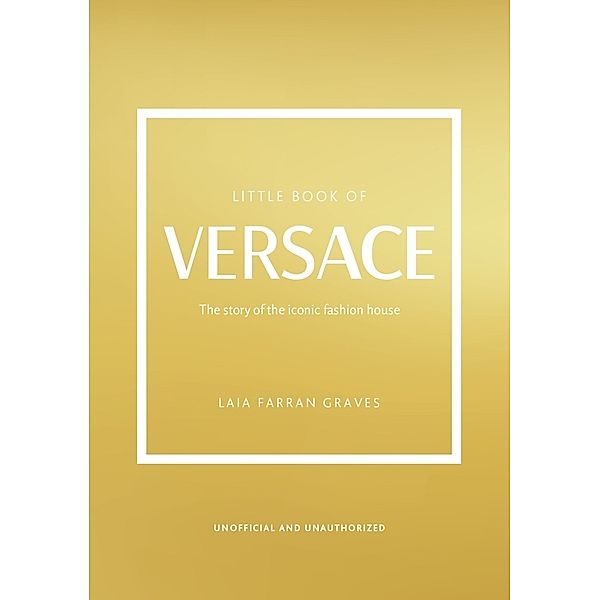 Little Book of Versace, Laia Farran Graves