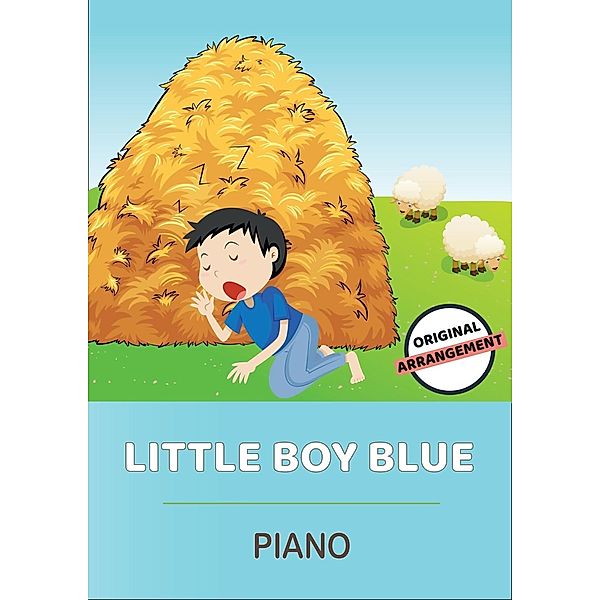 Little Boy Blue, Traditional