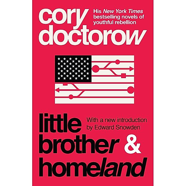 Little Brother & Homeland, Cory Doctorow