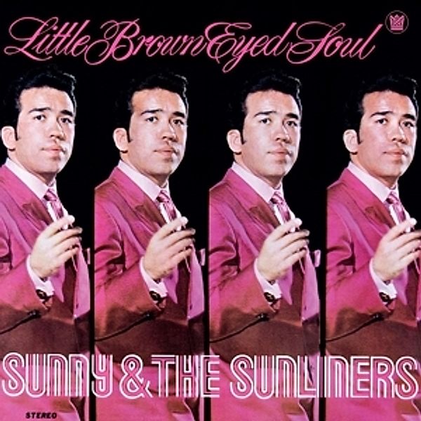 Little Brown Eyed Soul, Sunny & The Sunliners