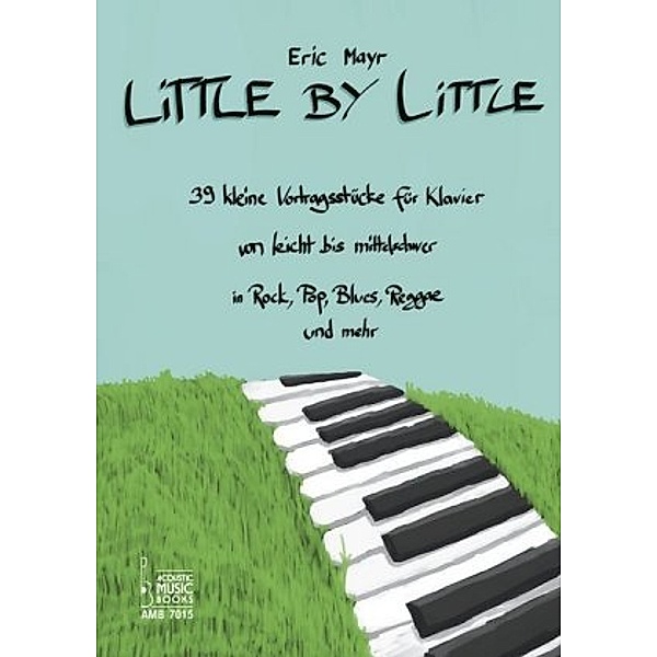 Little By Little, Eric Mayr