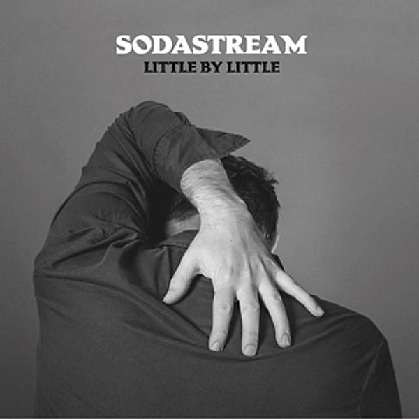 Little By Little (Vinyl), Sodastream