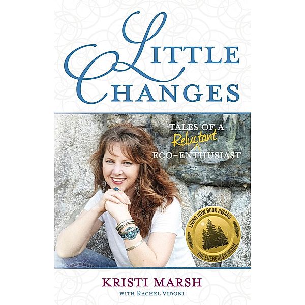 Little Changes, Kristi Marsh