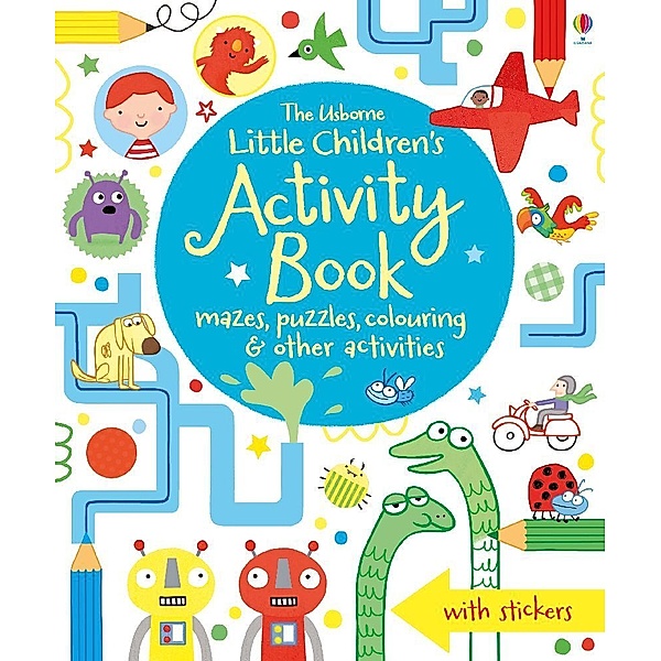 Little Children's Activity Book mazes, puzzles, colouring & other activities, James Maclaine, Lucy Bowman
