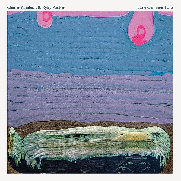 Little Common Twist (Vinyl), Charles Rumback, Ryley Walker