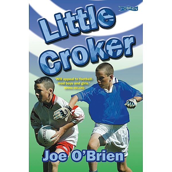 Little Croker, Joe O'Brien