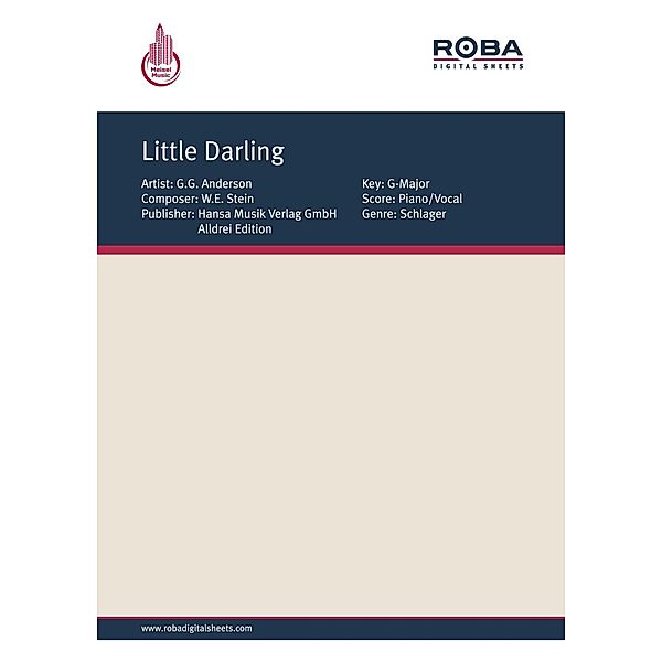 Little Darling, W. E. Stein, G. Grabowski, S. Kastning