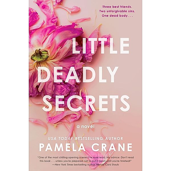 Little Deadly Secrets, Pamela Crane