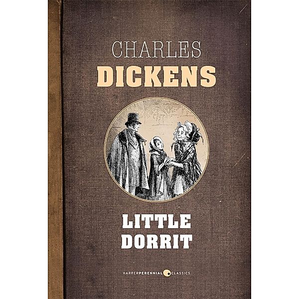 Little Dorrit, Charles Dickens