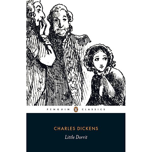 Little Dorrit, Charles Dickens