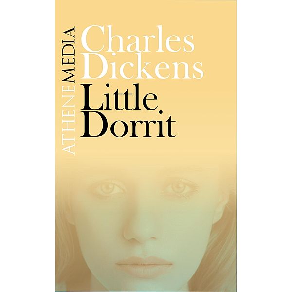 Little Dorrit, Charles Dickens