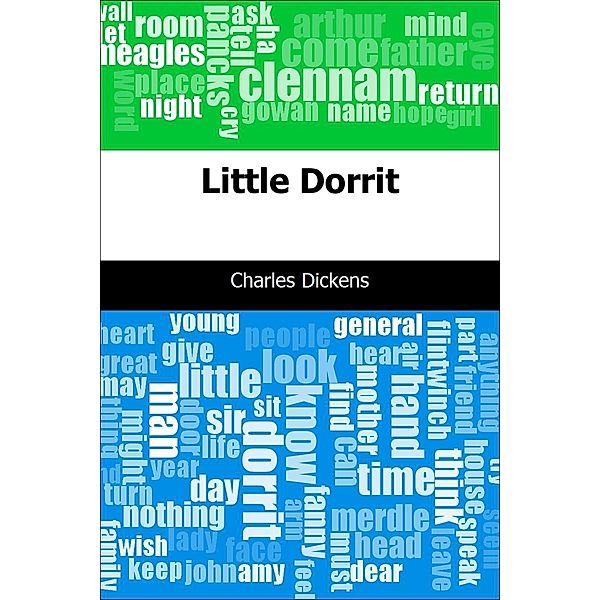 Little Dorrit / Trajectory Classics, Charles Dickens