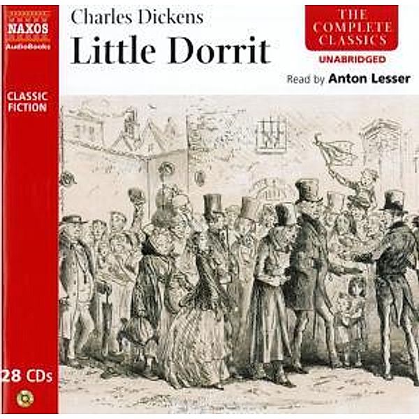 Little Dorrit (Unabridged), Charles Dickens