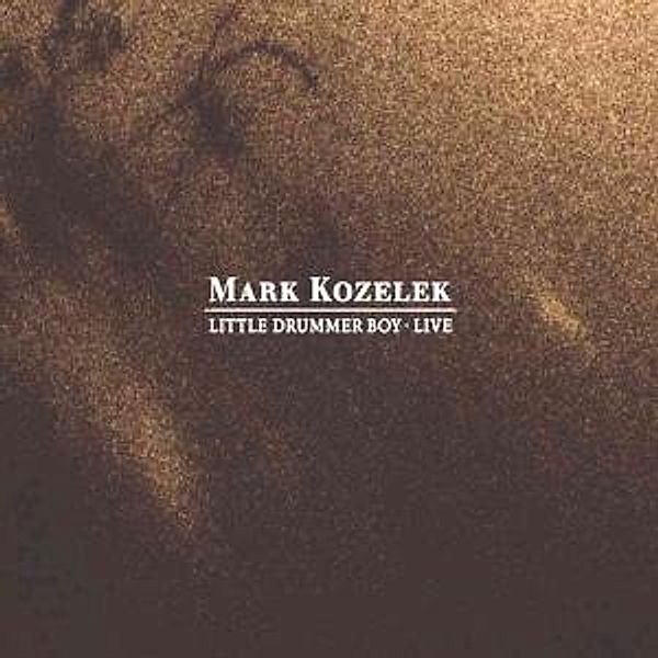 Little Drummer Boy Live, Mark Kozelek