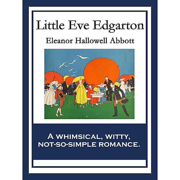 Little Eve Edgarton / SMK Books, Eleanor Hallowell Abbott
