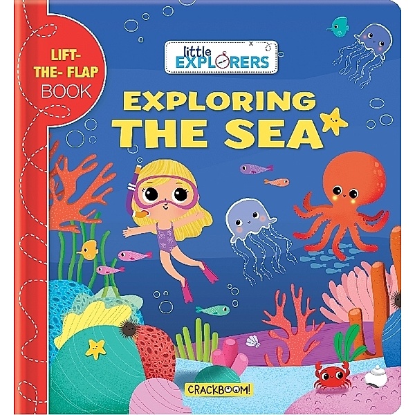 Little Explorers / Little Explorers: Exploring the Sea, Sonia Baretti