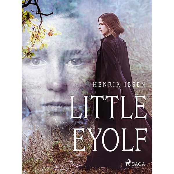 Little Eyolf / World Classics, Henrik Ibsen