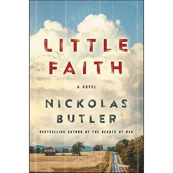 Little Faith, Nickolas Butler