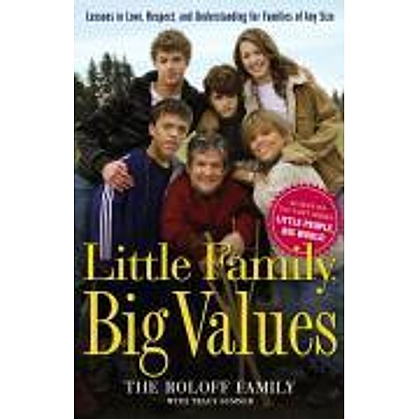 Little Family, Big Values, The Roloff Family