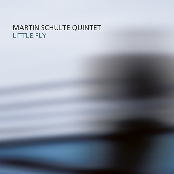 Little Fly, Martin Schulte Next Gate Quintet