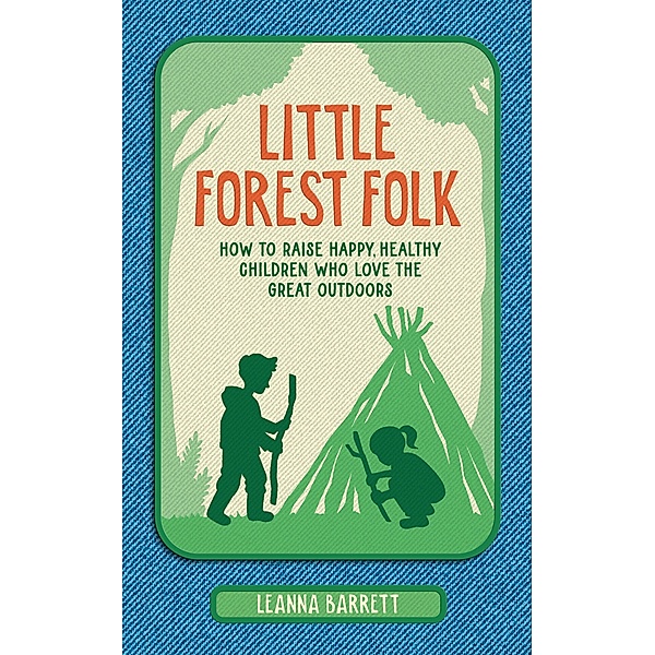 Little Forest Folk, Leanna Barrett