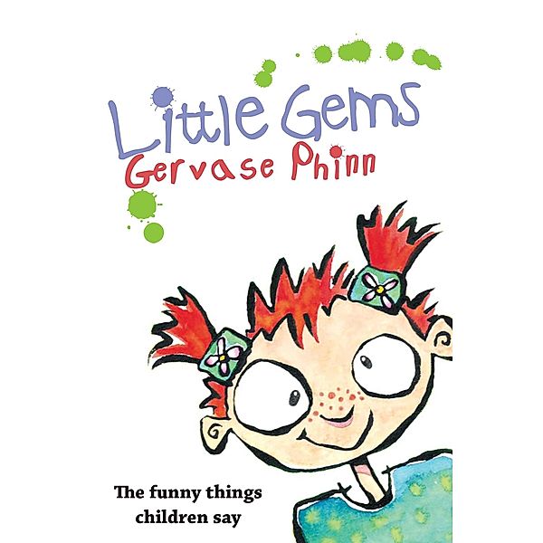 Little Gems / Country Publications Ltd, Gervase Phinn