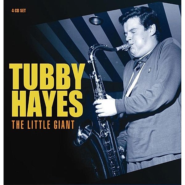 Little Giant, Tubby Hayes