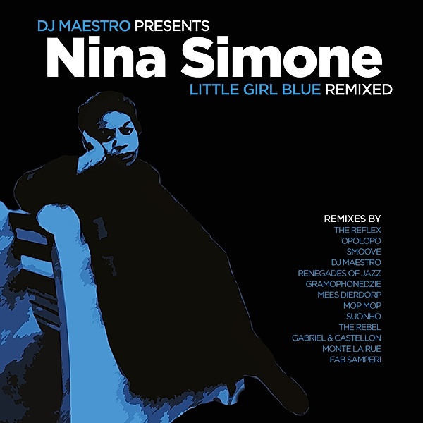 Little Girl Blue Remixed (Vinyl), Nina Simone, DJ Maestro