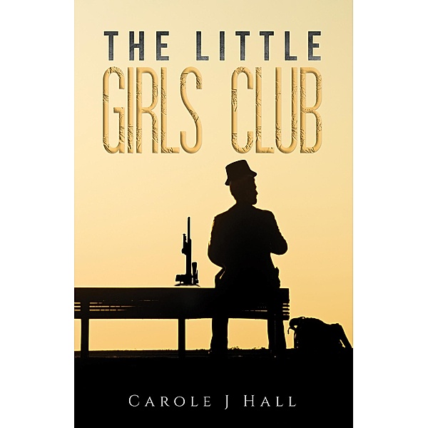 Little Girls Club, Carole J Hall