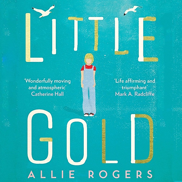 Little Gold, Allie Rogers