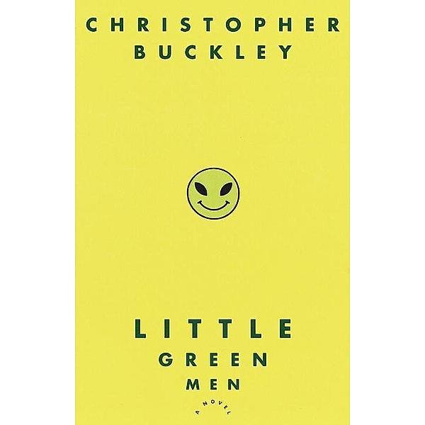 Little Green Men, Christopher Buckley