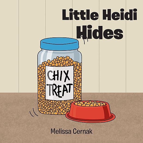 Little Heidi Hides, Melissa Cernak