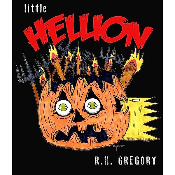 Little Hellion, Rh Gregory