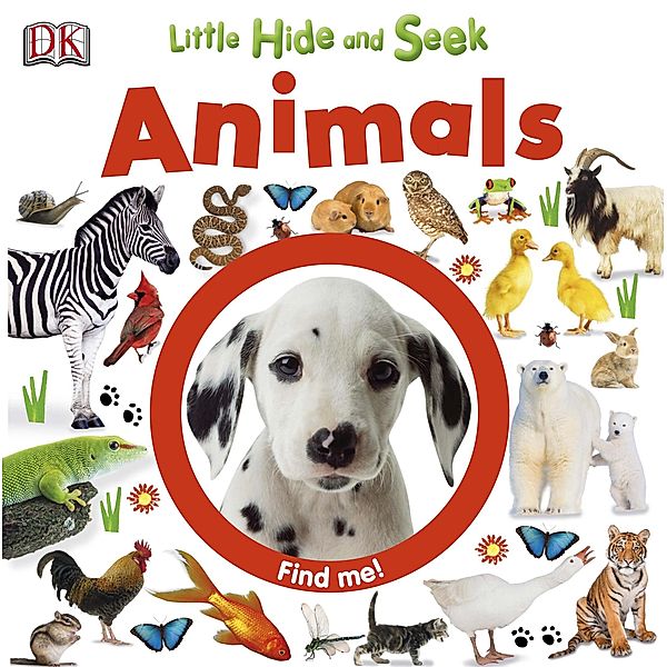 Little Hide and Seek Animals / Hide and Seek, Dk