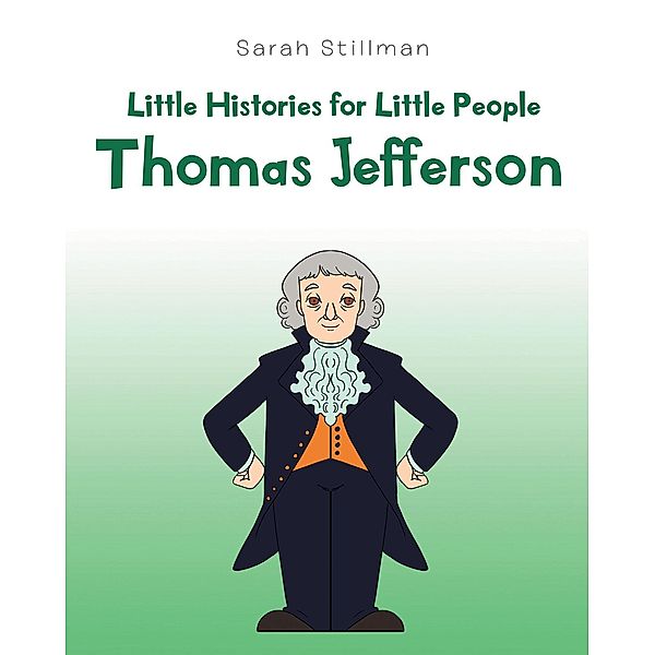 Little Histories for Little People, Sarah Stillman