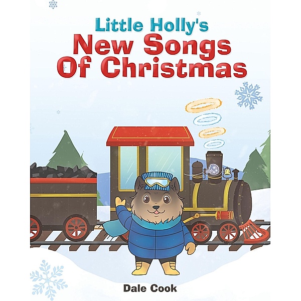 Little Holly's New Songs of Christmas, Dale Cook