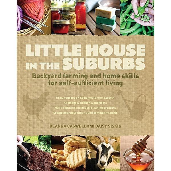 Little House in the Suburbs, Deanna Caswell, Daisy Siskins