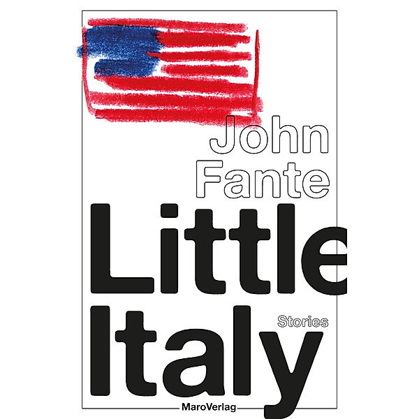 Little Italy, John Fante