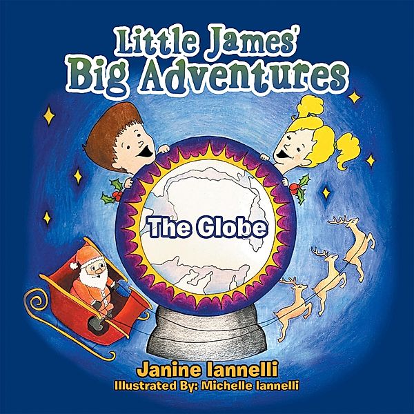 Little James' Big Adventures, Janine Iannelli