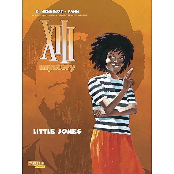 Little Jones / XIII Mystery Bd.3, Éric Henninot