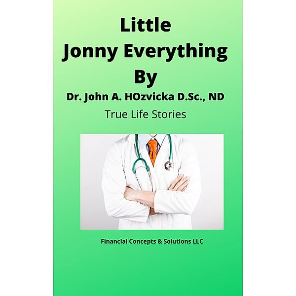 Little Jonny Everything, John Hozvicka