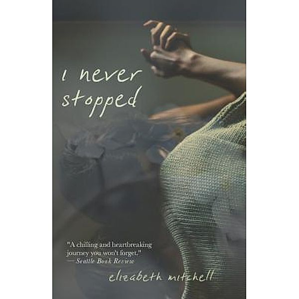 Little Key Press: I Never Stopped, Elizabeth Mitchell