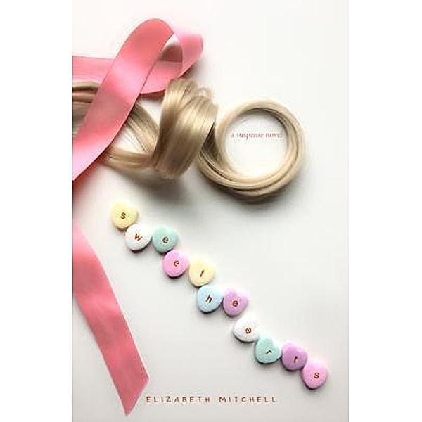 Little Key Press: sweethearts, Elizabeth Mitchell