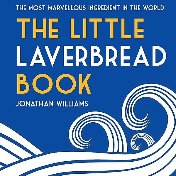 Little Laverbread Book, Jonathan Williams