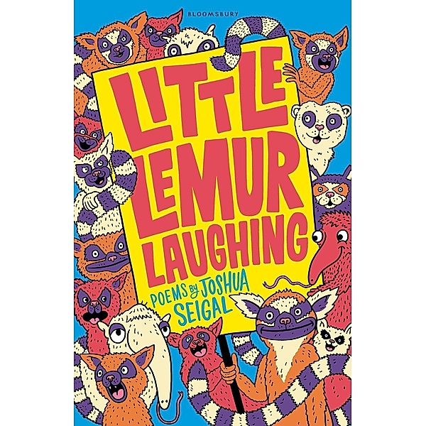 Little Lemur Laughing / Bloomsbury Education, Joshua Seigal