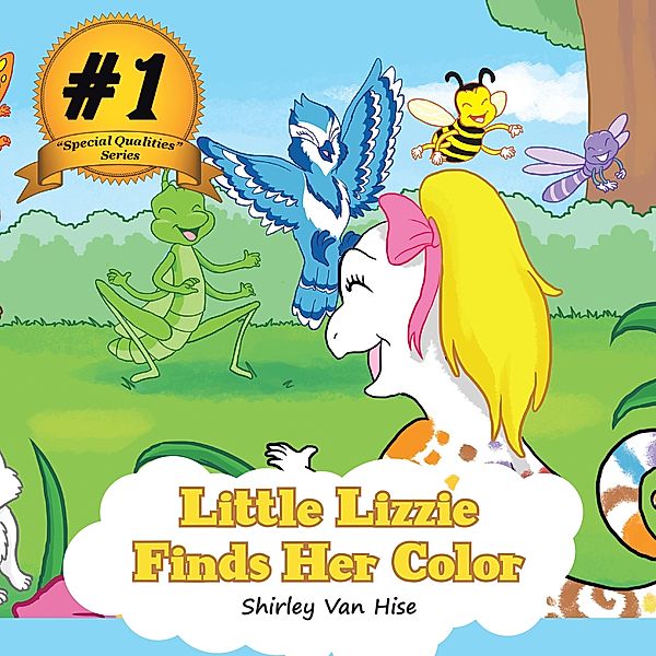 Little Lizzie Finds Her Color, Shirley van Hise