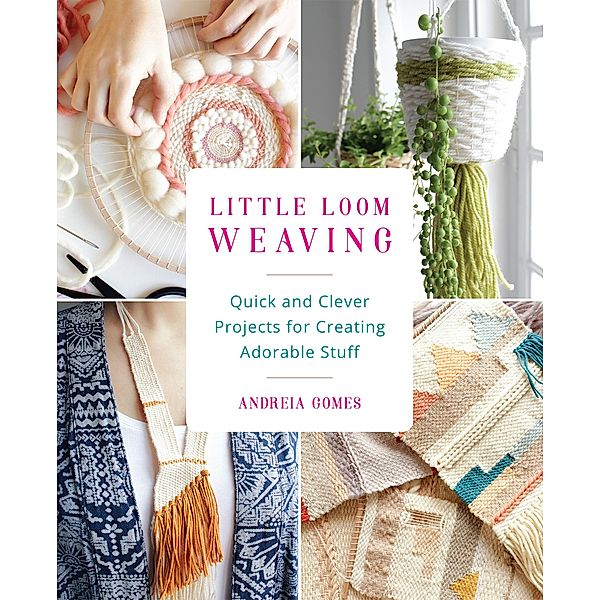 Little Loom Weaving, Andreia Gomes
